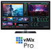 vMix Pro software for live video production, streaming, and recording in 4K resolution